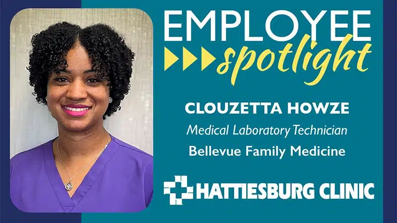 Hattiesburg Clinic - Meet Clouzetta Howze with Bellevue Family Medicine