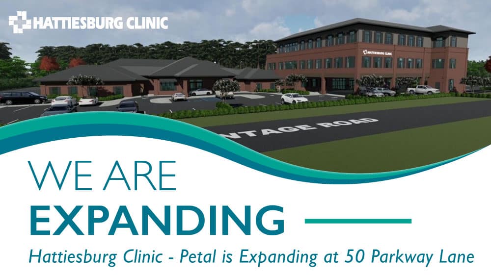 Hattiesburg Clinic – Petal Announces Expansion