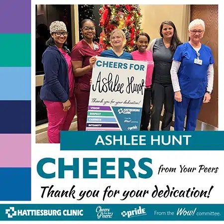 hattiesburg clinic bellevue family medicine ashlee hunt receives cheers from your peers recognition