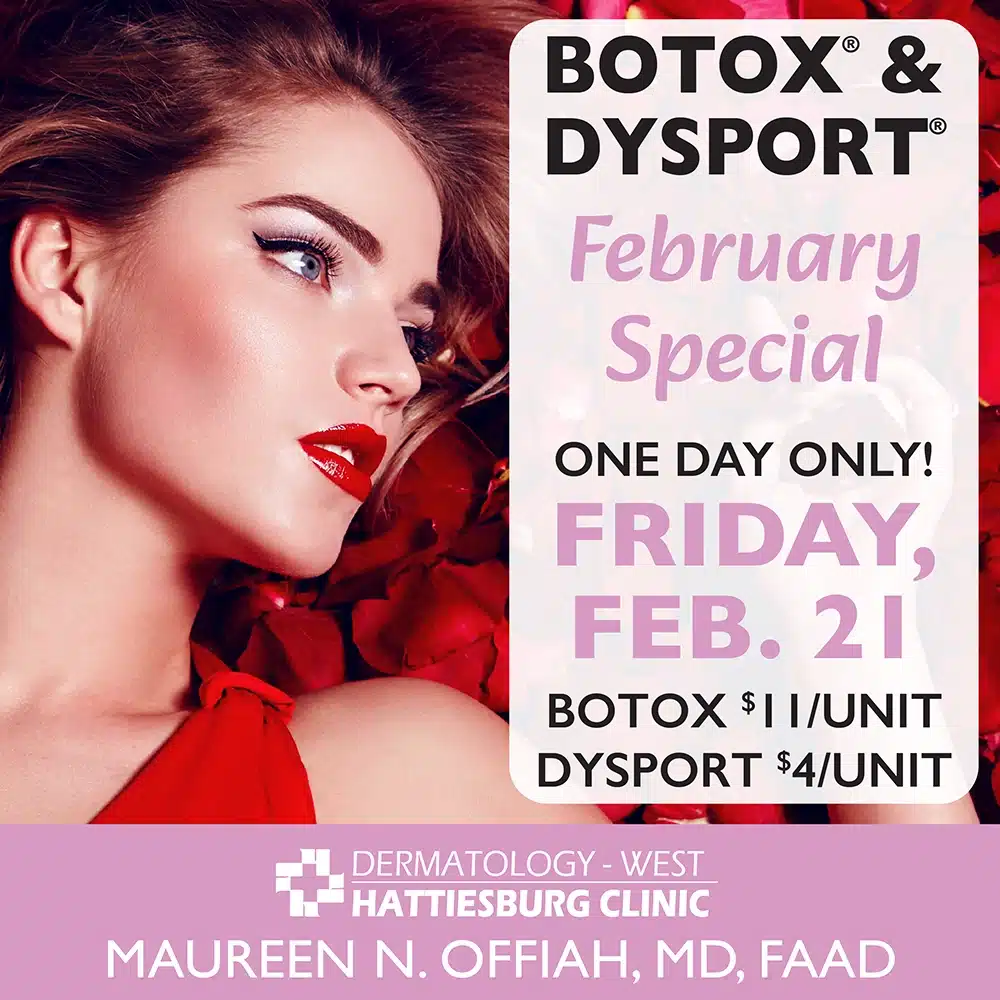 Dermatology West, February Special, Botox Day