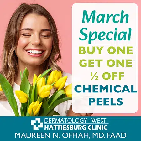 Hattiesburg Clinic Dermatology West March Special